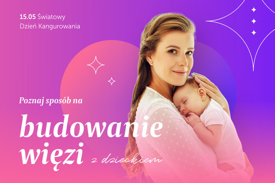 Czym jest i jakie są zalety kangurowania dziecka?
